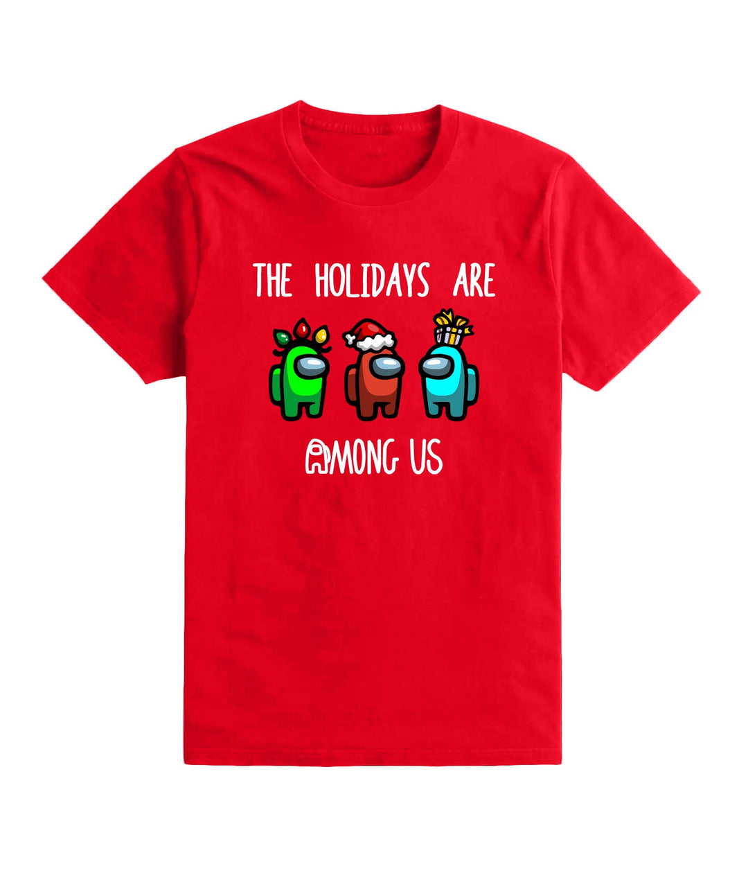 The Holidays Are Among Us Kids Christmas T Shirt Tee Top Boys Girls Unisex Gaming Gamer Gift
