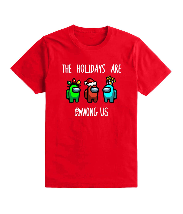 The Holidays Are Among Us Kids Christmas T Shirt Tee Top Boys Girls Unisex Gaming Gamer Gift