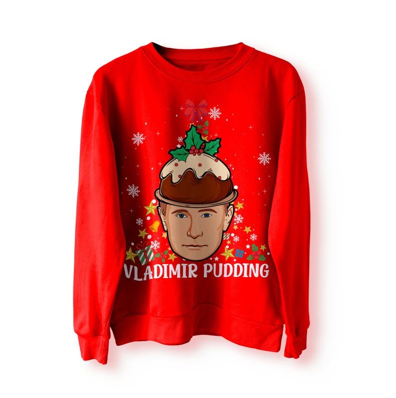 Funny Vladimir Putin Christmas Pudding XMAS Jumper Sweater Sweatshirt Xmas Jumper Funny Gift Meme Pullover Dictator Russia Meme