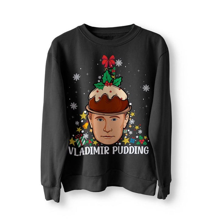 Funny Vladimir Putin Christmas Pudding XMAS Jumper Sweater Sweatshirt Xmas Jumper Funny Gift Meme Pullover Dictator Russia Meme