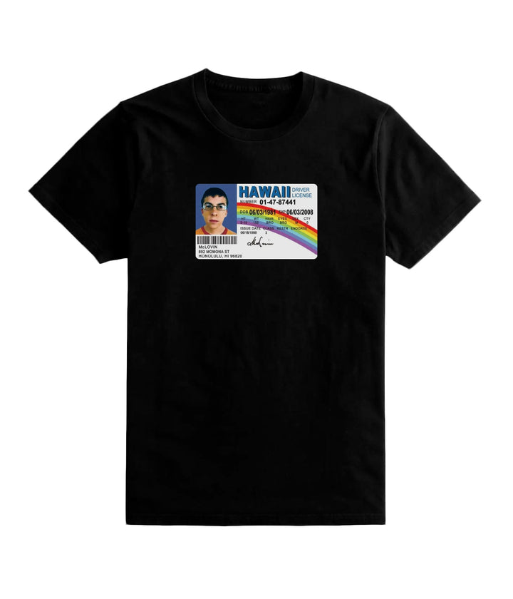 McLOVIN Fake ID Shirt