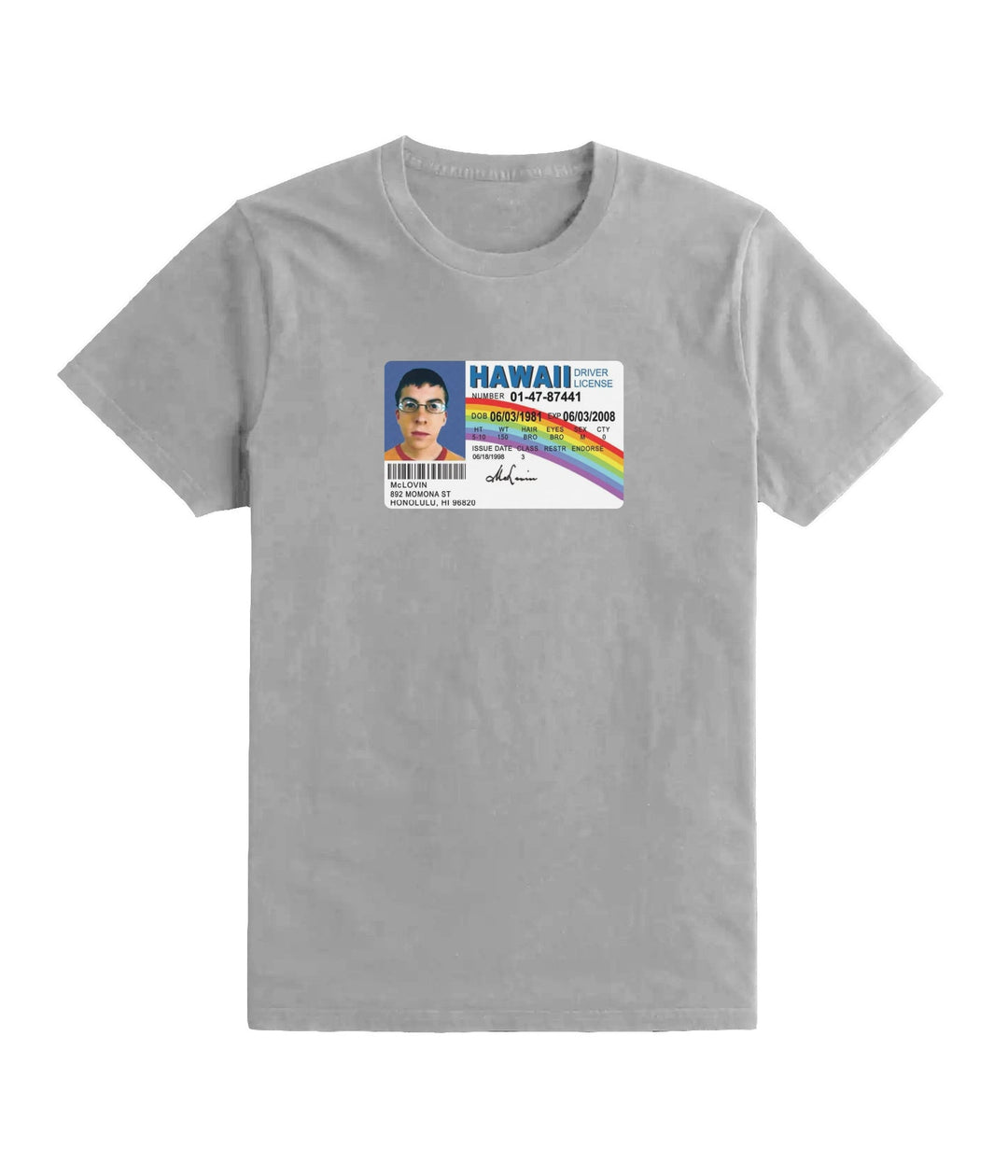 McLOVIN Fake ID Shirt