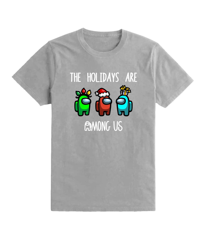 The Holidays Are Among Us Kids Christmas T Shirt Tee Top Boys Girls Unisex Gaming Gamer Gift