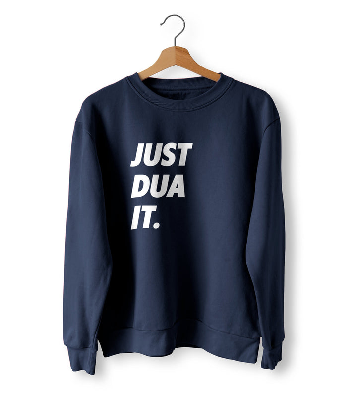 Just Dua It Ramadan Sweatshirt, Eid Gift, Ramadan Gifts for Muslims Fasting, Funny Muslim Jumper