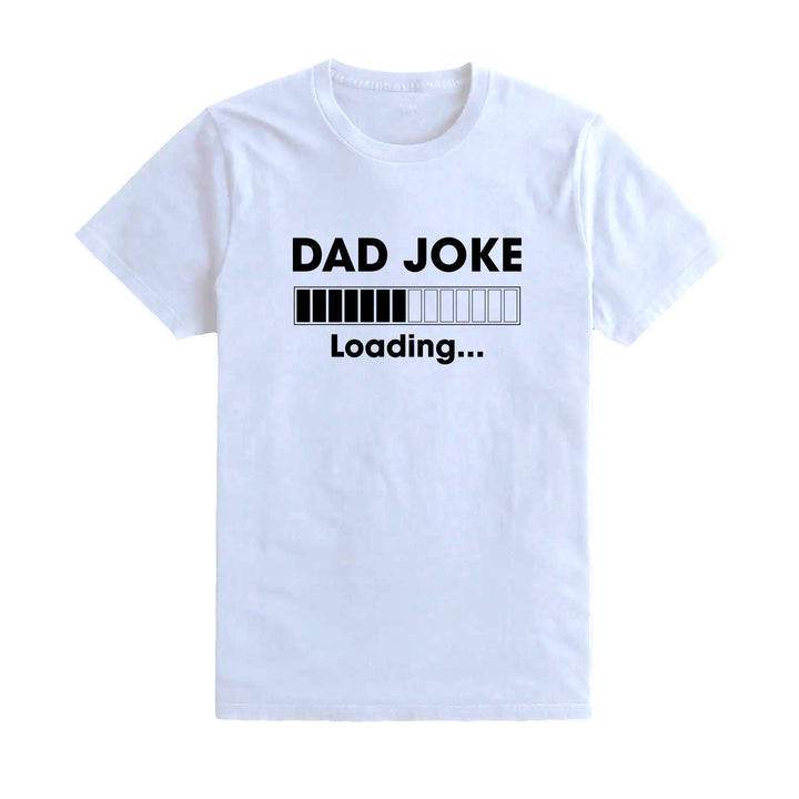 Father's Day Gift, Bad Dad Joke Loading Tee, Funny Father's Day T-shirt, Perfect Father's Day Present, Gifts for Dad, Novelty Dad T-Shirt